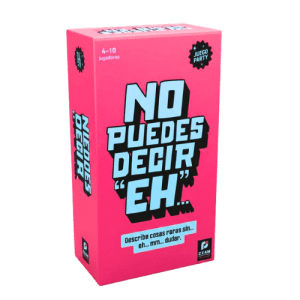 No Puedes Decir Eh!